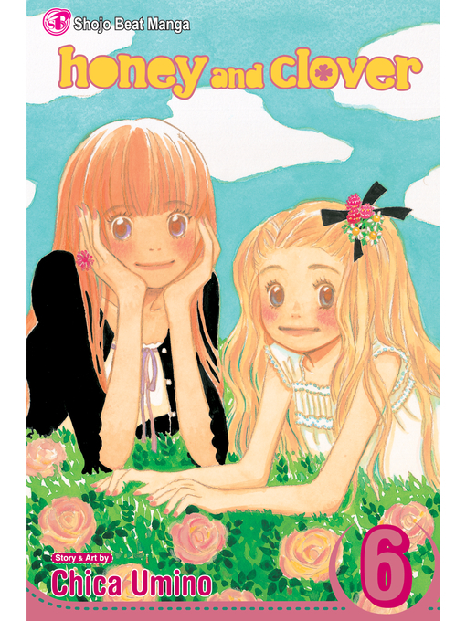 Title details for Honey and Clover, Volume 6 by Chica Umino - Available